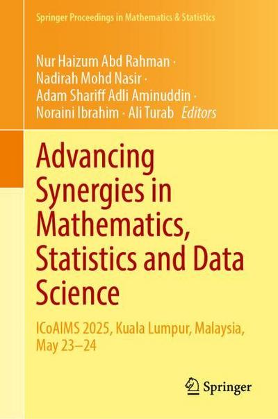 Advancing Synergies in Mathematics, Statistics and Data Science