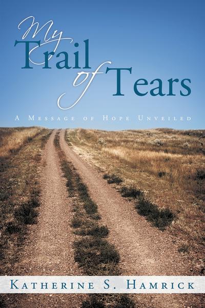 My Trail of Tears