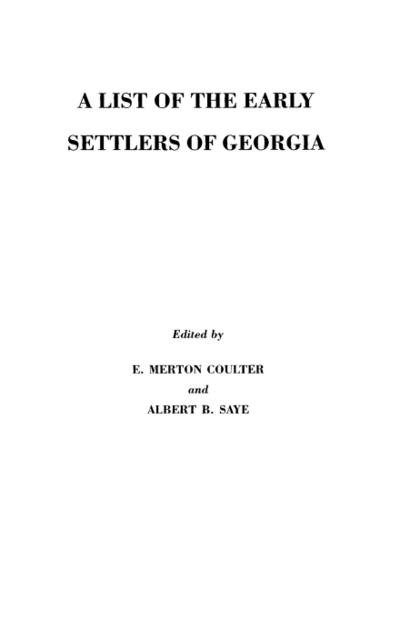 List of the Early Settlers of Georgia