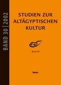 Studien zur Altägyptischen Kultur Band 30
