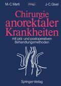 Chirurgie anorektaler Krankheiten