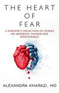 The Heart of Fear