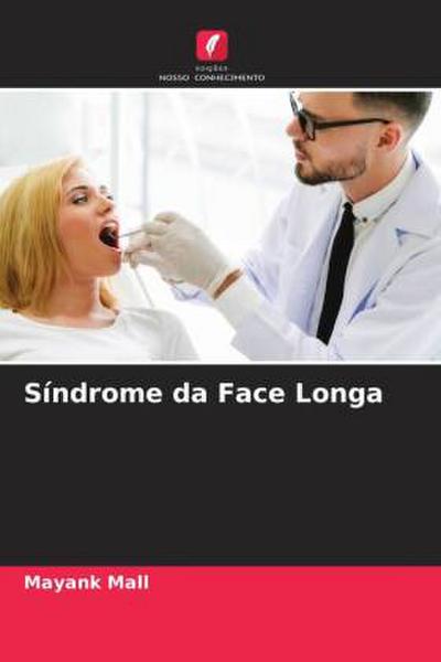 Síndrome da Face Longa