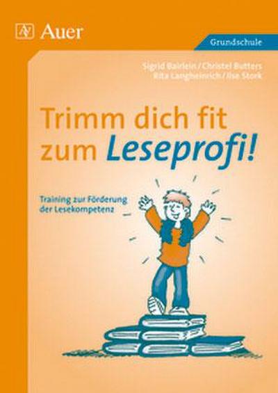 Trimm dich fit zum Leseprofi!