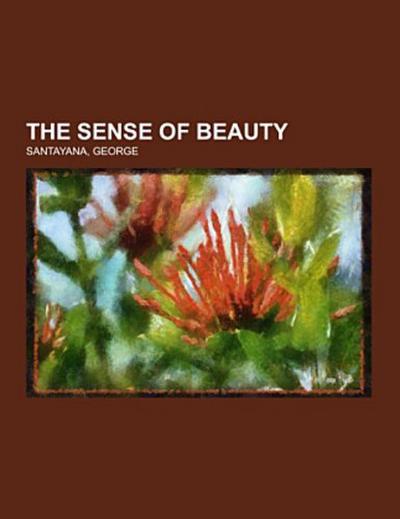 The Sense of Beauty