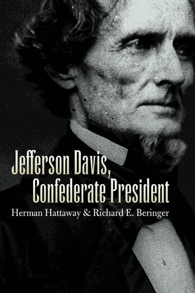 Jefferson Davis, Confederate President