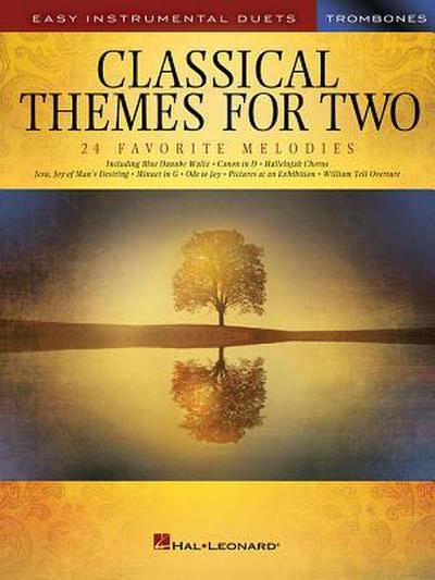 Classical Themes for Two Trombones: Easy Instrumental Duets