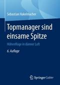 Topmanager sind einsame Spitze