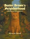 Buster Brown’s Neighborhood