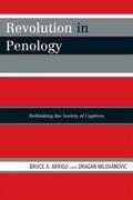 Revolution in Penology - Bruce A. Arrigo