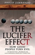 The Lucifer Effect
