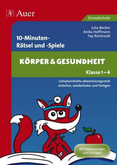 10-Minuten-Rätsel und -Spiele: Körper und Gesundheit