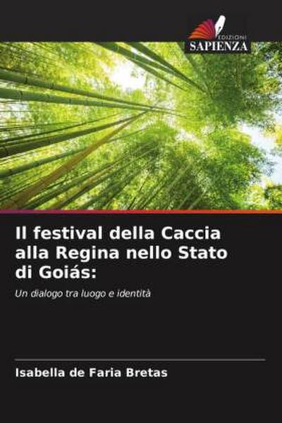 Il festival della Caccia alla Regina nello Stato di Goiás: