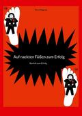 Auf nackten Füßen zum Erfolg