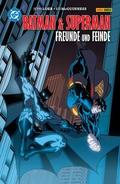 Batman & Superman: Freunde und Feinde