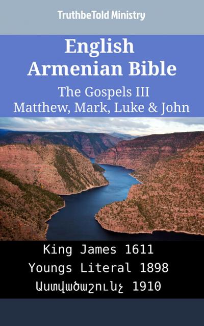 English Armenian Bible - The Gospels III - Matthew, Mark, Luke & John