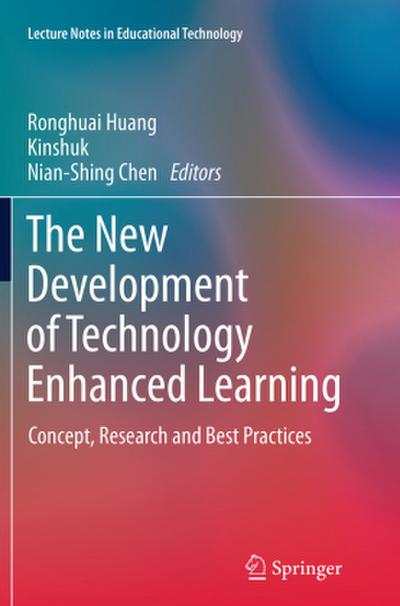 The New Development of Technology Enhanced Learning