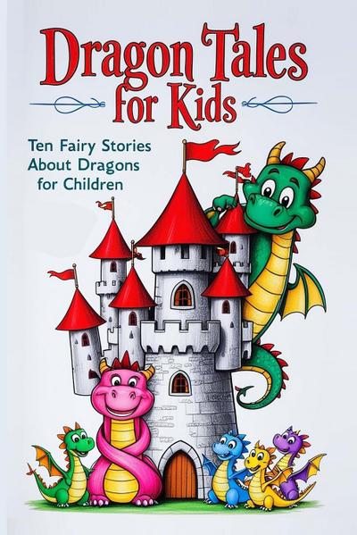 Dragon Tales for Kids