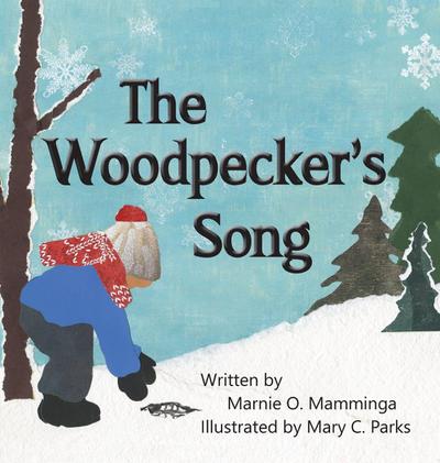 The Woodpecker’s Song