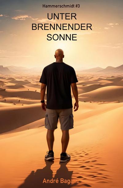 Unter Brennender Sonne