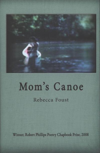 Mom’s Canoe: Poems