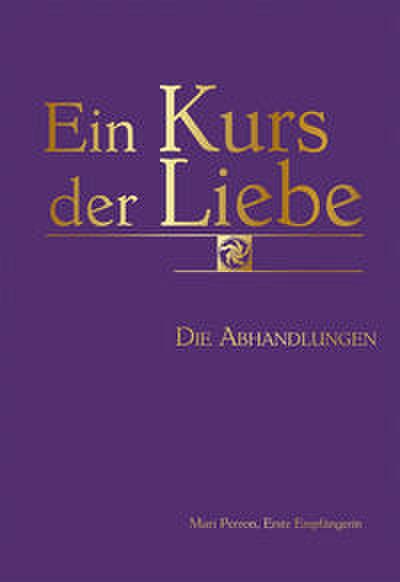 Ein Kurs der Liebe 2
