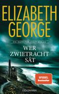 Wer Zwietracht sät von Elizabeth George | Buch