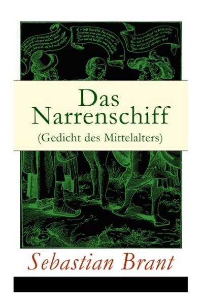 Das Narrenschiff (Gedicht des Mittelalters)