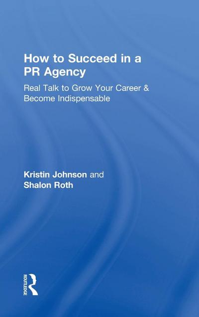 How to Succeed in a PR Agency