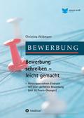 Bewerbung schreiben leicht gemacht