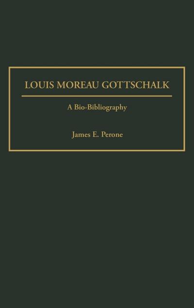 Louis Moreau Gottschalk
