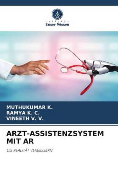 ARZT-ASSISTENZSYSTEM MIT AR