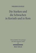 Die Starken und die Schwachen in Korinth und in Ro
