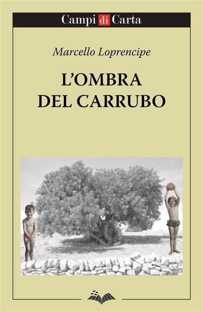 L’ombra del carrubo