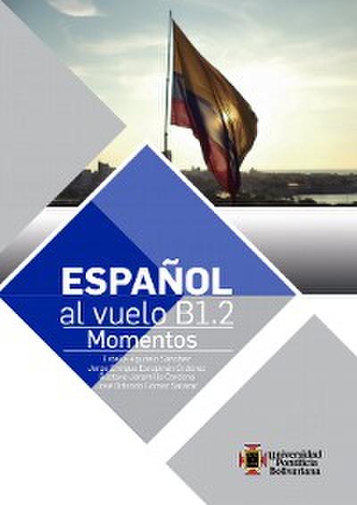 Español al vuelo B1.2