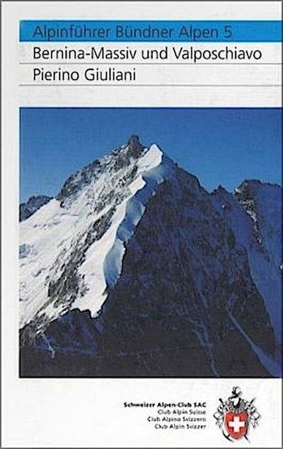 Clubführer Bündner Alpen 5