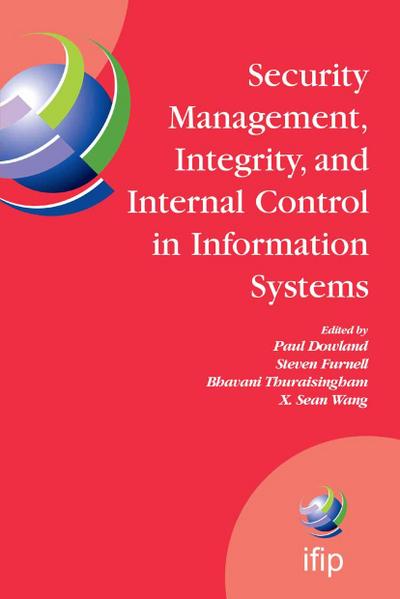 Security Management, Integrity, and Internal Control in Information Systems
