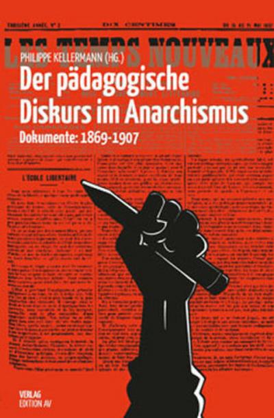 Der pädagogische Diskurs im Anarchismus