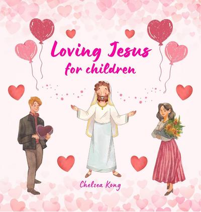 Loving Jesus for Children