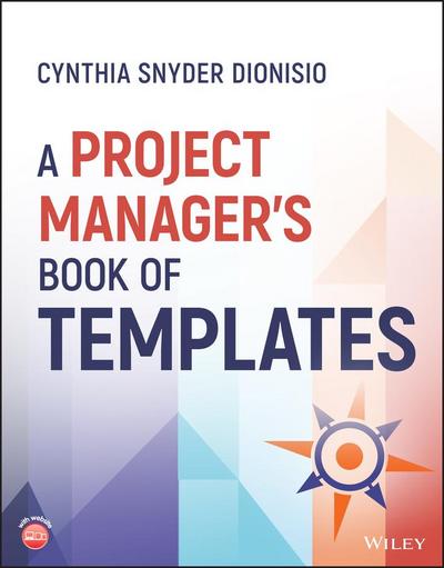 A Project Manager’s Book of Templates