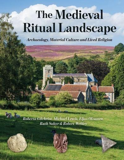 The Medieval Ritual Landscape