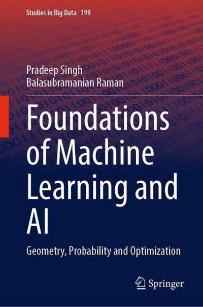 Foundations of Machine Learning and AI