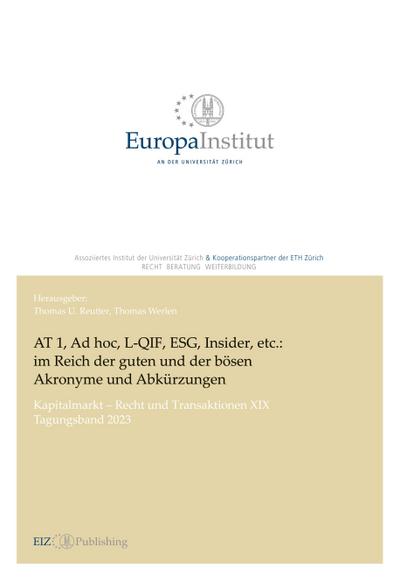 AT 1, Ad hoc, L-QIF, ESG, Insider, etc.: im Reich der guten und der bösen Akronyme und Abku¿rzungen