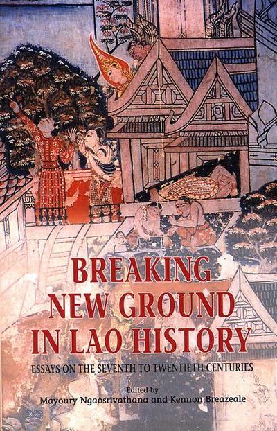 Breaking New Ground in Lao History