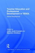 Teacher Education and Professional Development in TESOL