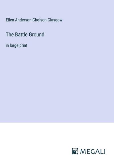 The Battle Ground