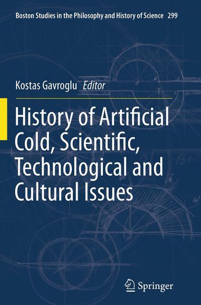 History of Artificial Cold, Scientific, Technological and Cultural Issues