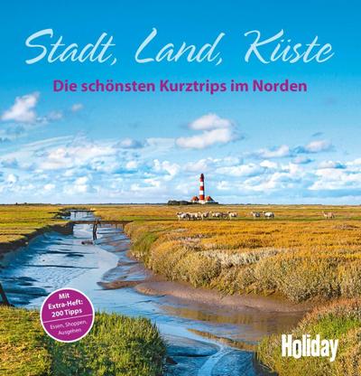 Borchert, T: HOLIDAY Reisebuch: Stadt, Land, Küste