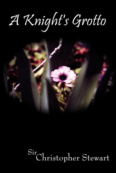 A Knight’s Grotto