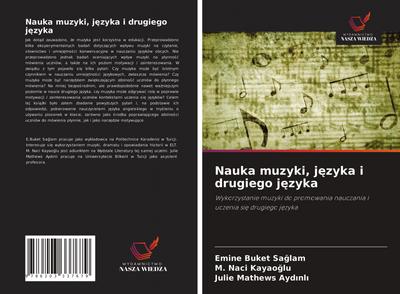 Nauka muzyki, j¿zyka i drugiego j¿zyka